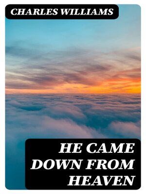 cover image of He Came Down from Heaven